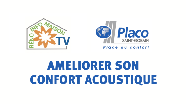 Améliorer son confort acoustique