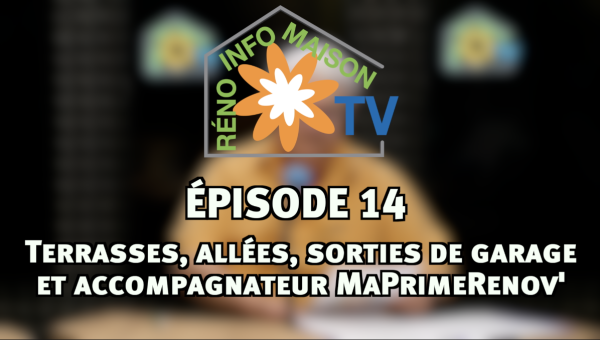 La Maison de Christian : épisode 14 - Terrasses, allées et sorties de garage