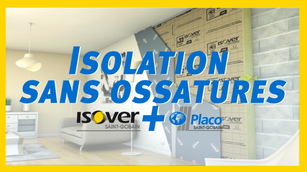 Le rapprochement Isover - Placo donne son premier résultat novateur : le système Optimax Habito® qui permet l'isolation des parois verticales intérieures sans ossatures métalliques - doc. Saint-Gobain